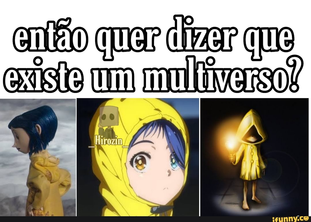 quer dizer que