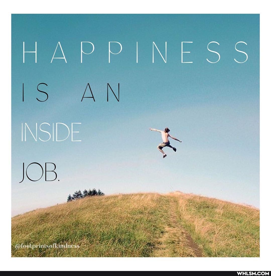HAPPINESS
INSIDE