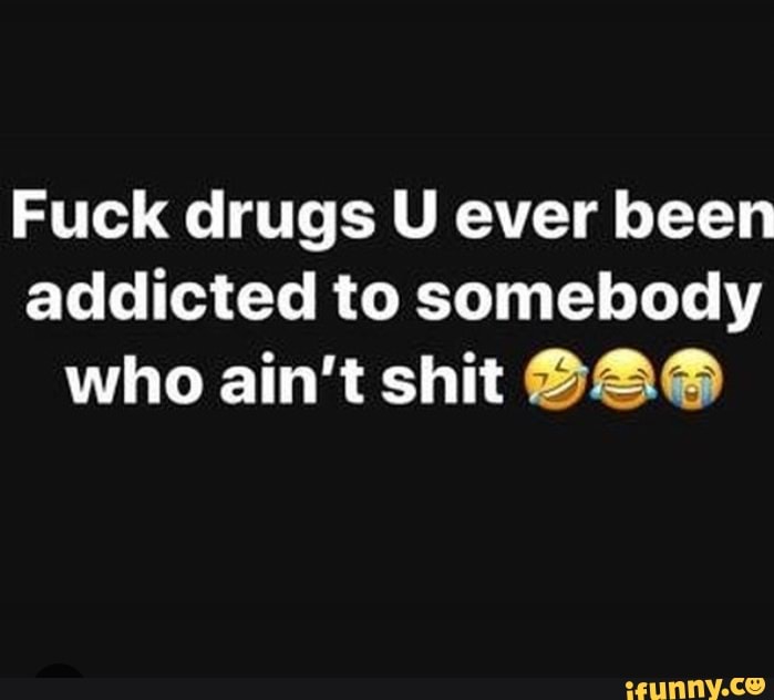 Fucking A Drug Addict