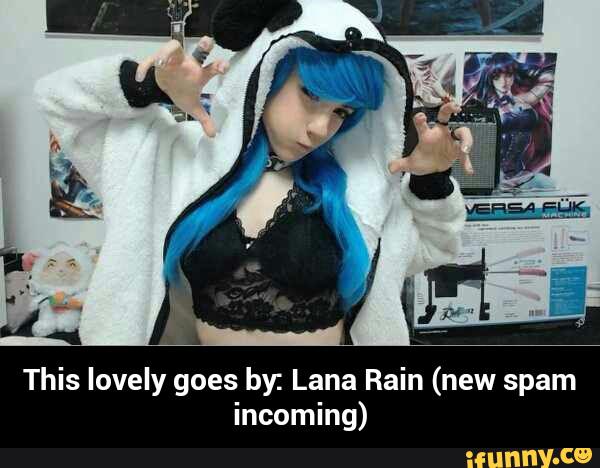 Lana rain