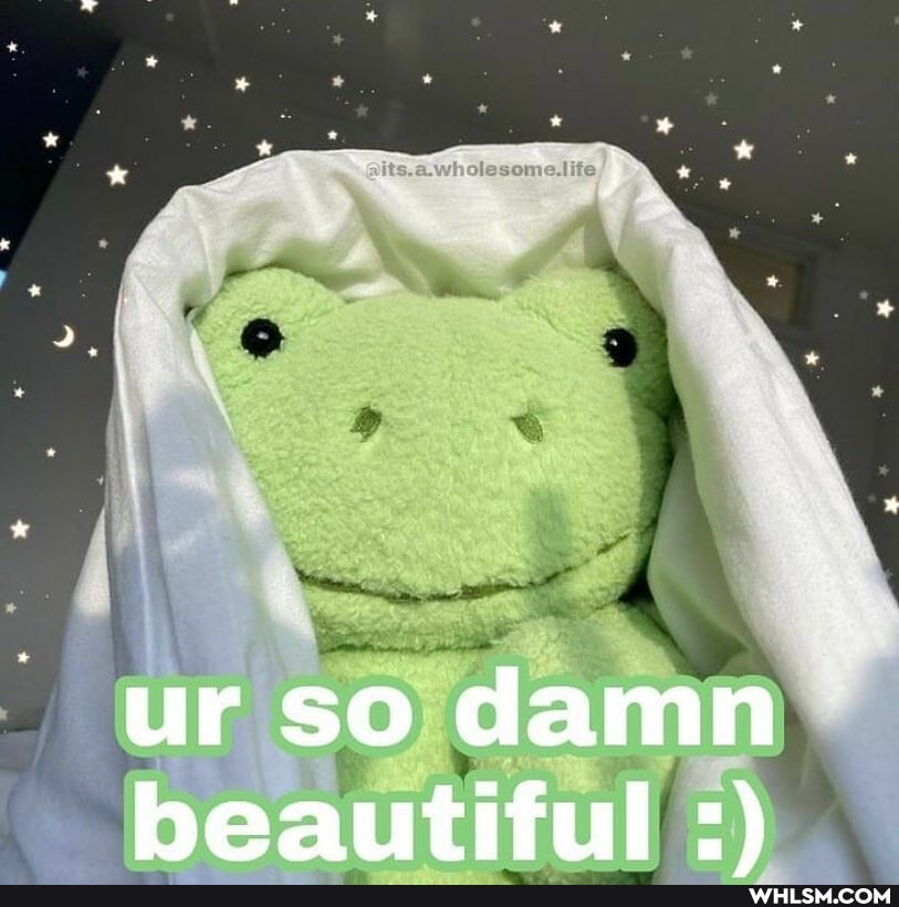 ur so damn bheautiful