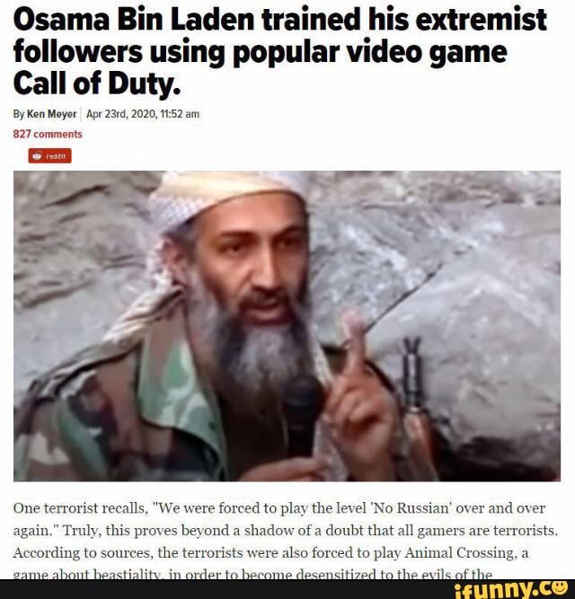 Osama Bin Laden trained his extremist followers using popular video