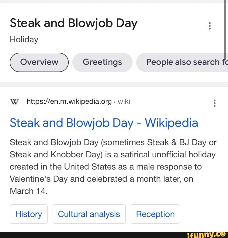 Steak and Blowjob Day Holiday Overview Greetings People also search W