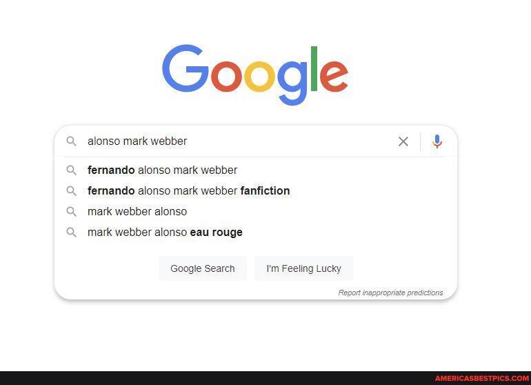 Google
alonso mark webber x
fernando alonso mark webber fernando alonso mark webber fanfiction mark webber alonso
mark webber alonso eau rouge
Google Search I'm Feeling Lucky
Report inappropriate predictions