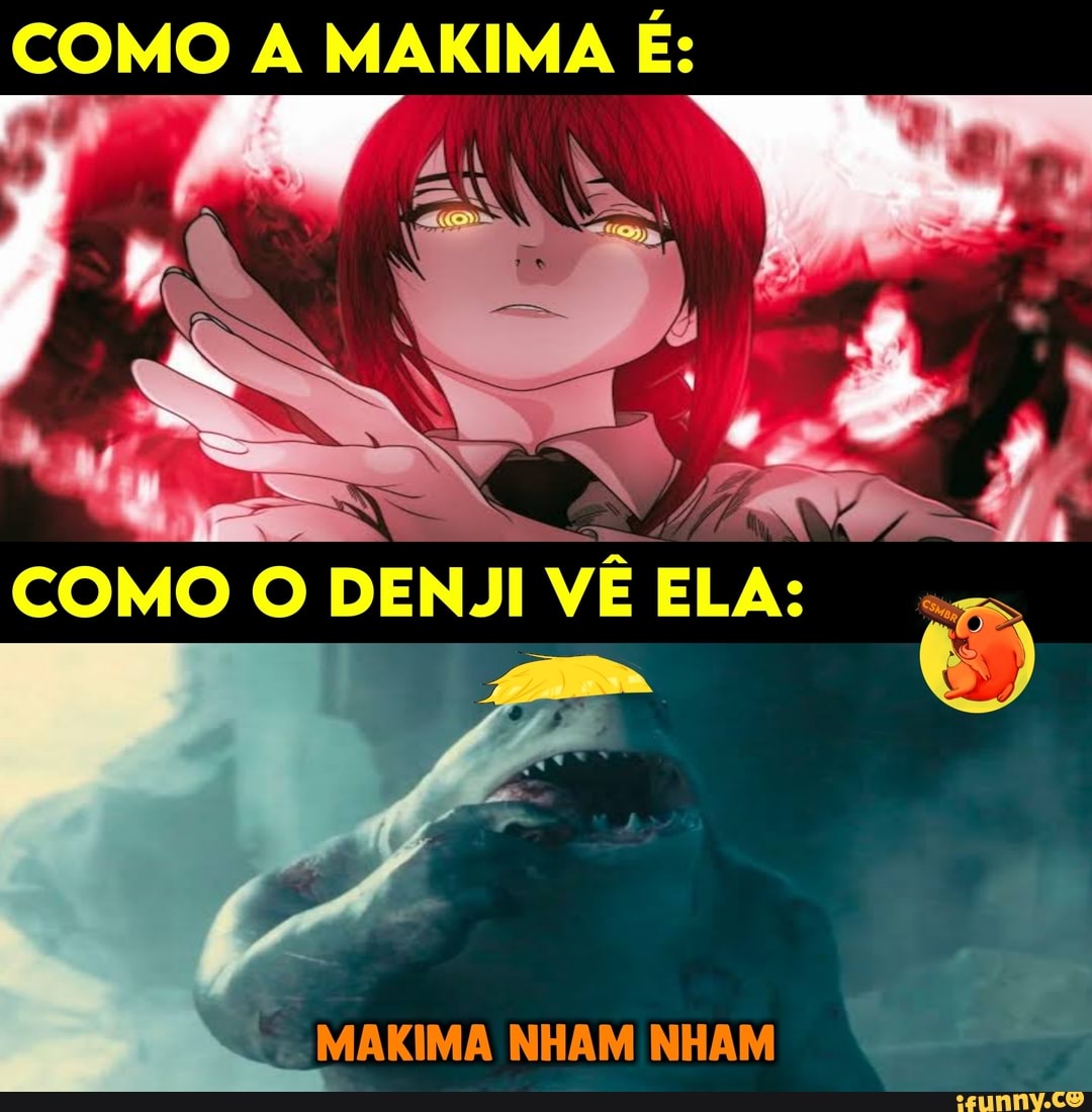 COMO A Es COMO O DENJI ELAS - iFunny