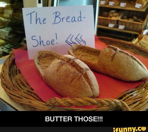 BUTTER THOSE!!! - BUTTER THOSE!!!