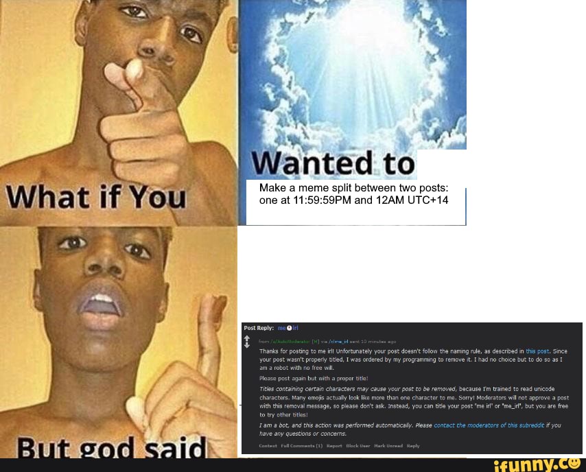 Rae a A Wanted to Make a meme split between two posts: I - iFunny