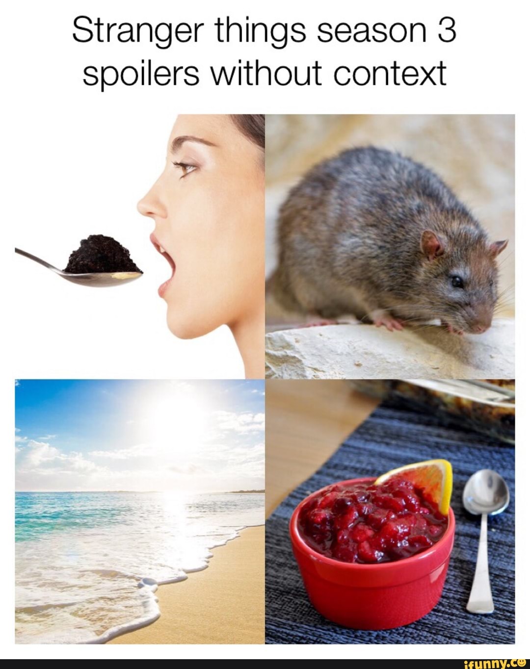 Stranger Things Season 3 Spoilers Without Context Ifunny