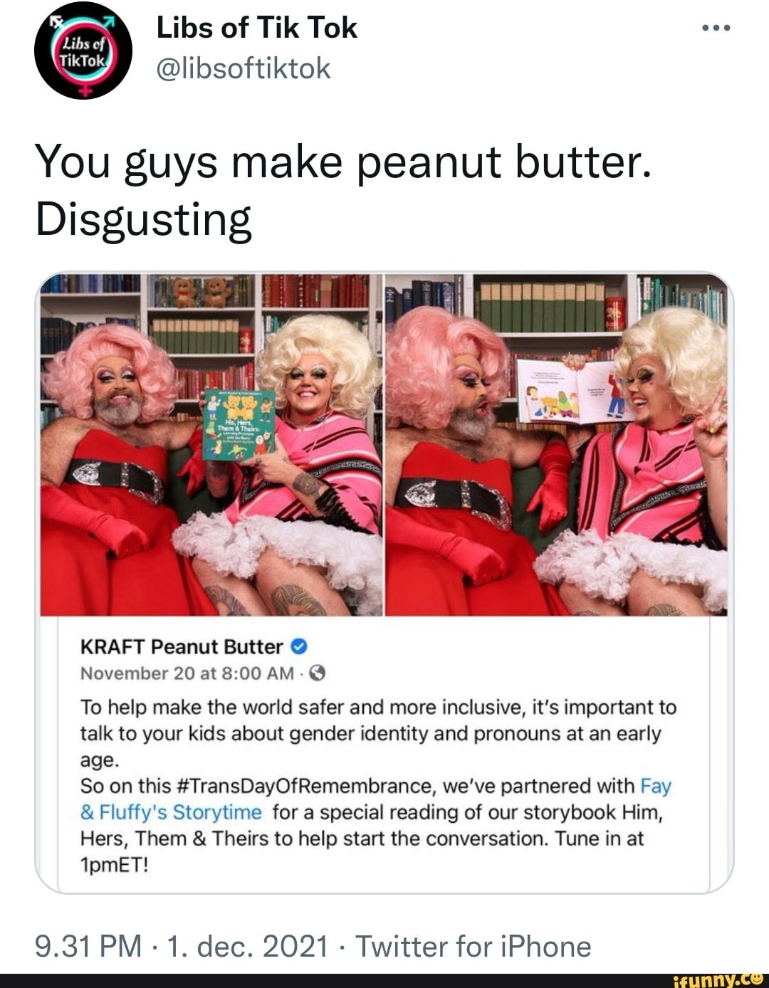 Lilos of Tik Tok libsortiktok You guys make peanut butter. Disgusting