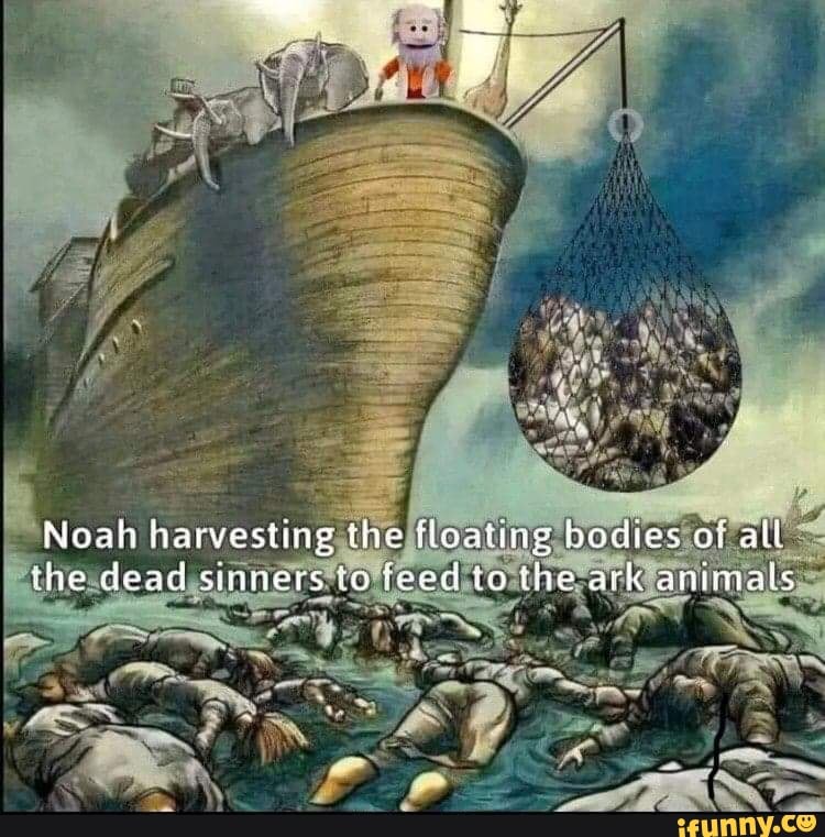 Noah frarvesting the floating bodies of alt ine dead simners to feed io ...