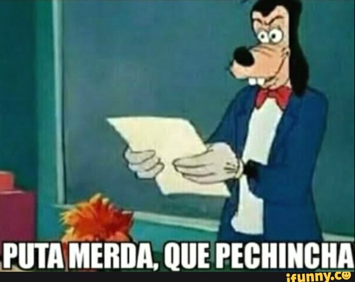 PUTA
MERDA, QUE PECHINCHA