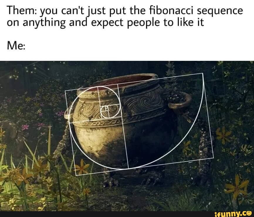 Fibonacci memes. Best Collection of funny Fibonacci pictures on iFunny