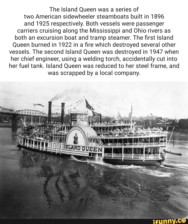 The Island Queen was a series of two American sidewheeler steamboats
