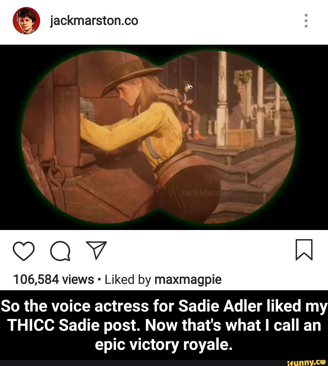 106,584 views - Liked by maxmagpie 80 the voice actress for Sadie Adler  Iiked my THICC Sadie
