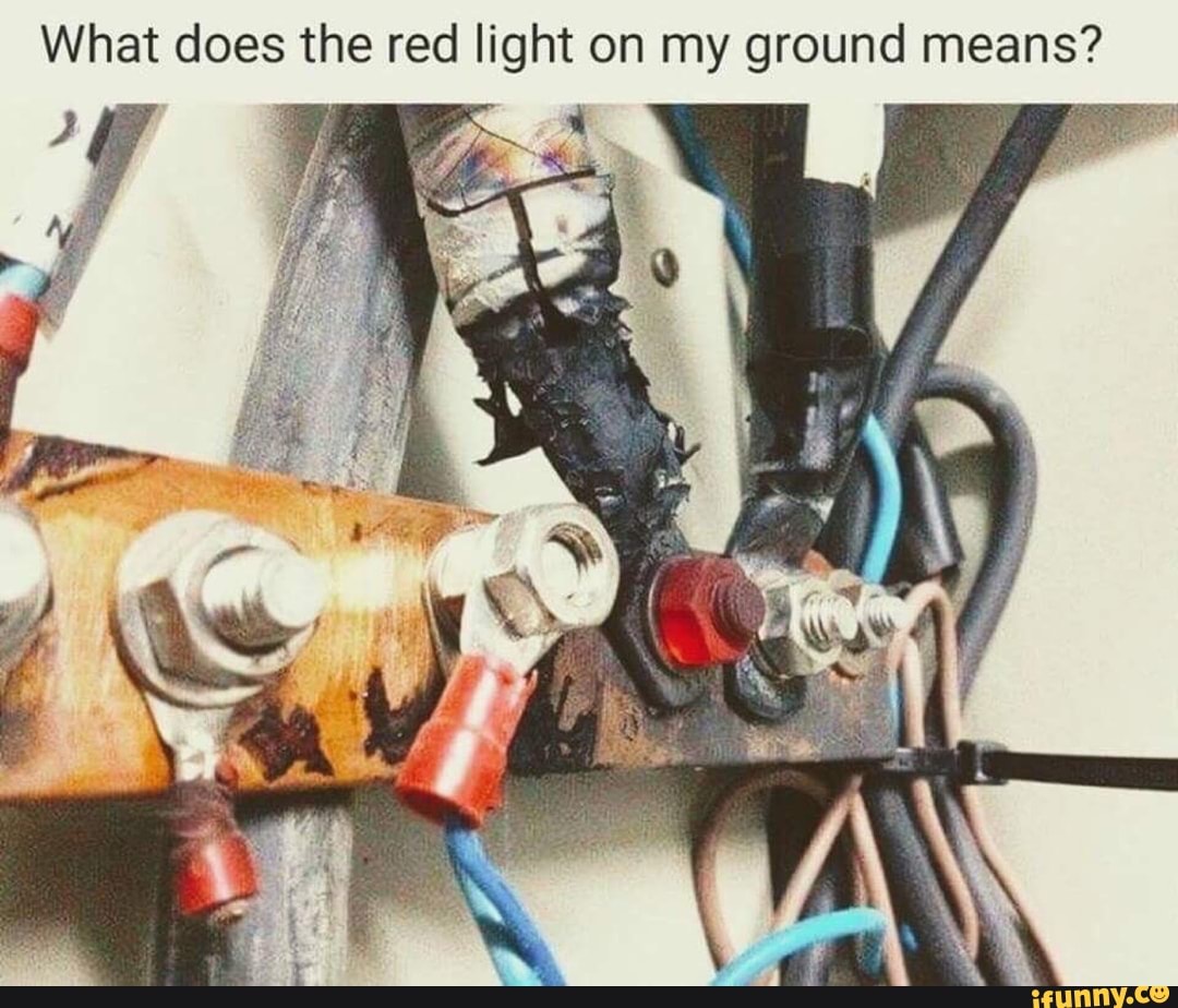 What does the red light on my ground means?