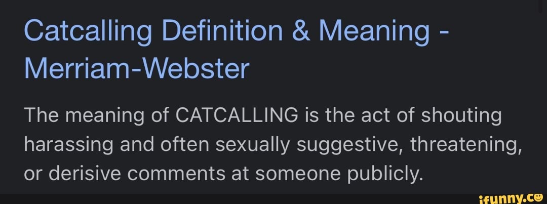 catcalling-definition-meaning-merriam-the-meaning-of-catcalling-is