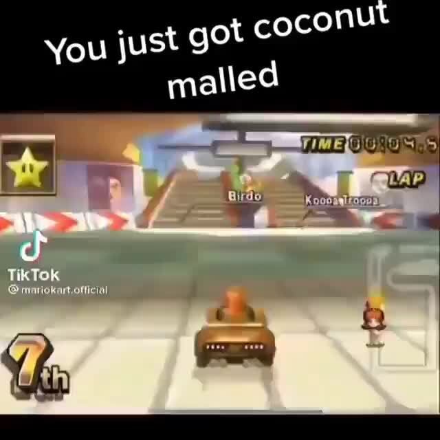 You Just Got Coconut Til Ifunny