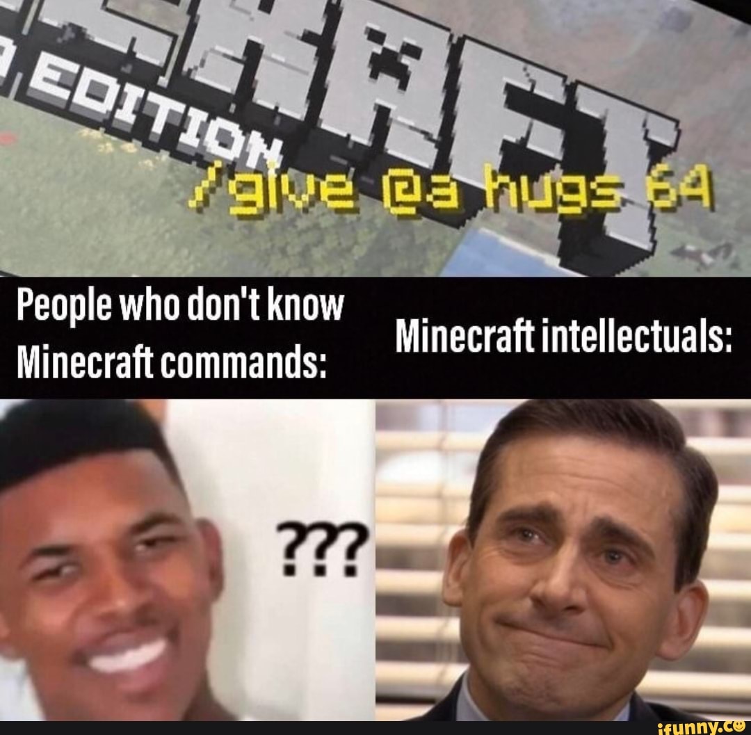 Minecraft_commands memes. Best Collection of funny Minecraft_commands ...