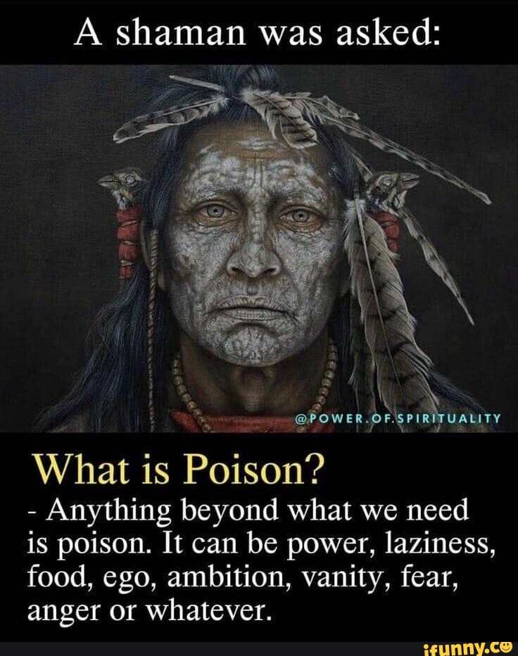 A shaman was asked: QP OW ER. UALITY What is Poison? - Anything beyond ...