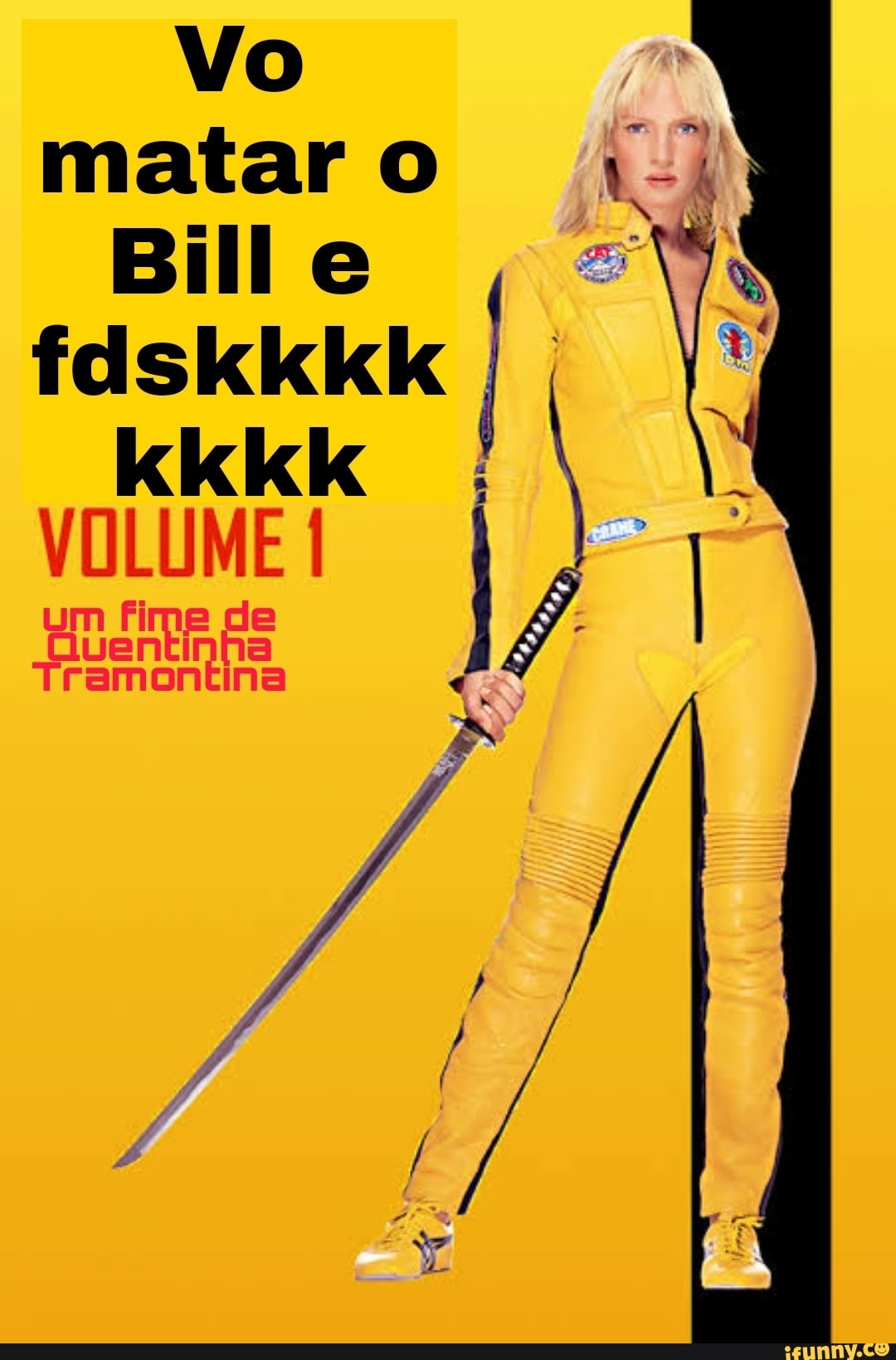 Vo matar
Bill e
fdskkkk
kkkKk
VOLUME I
um fime de
Quentinha
Tramontina