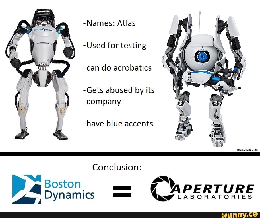 -Names: Atlas
-Used for testing
-can do acrobatics
-Gets abused by its
company
-have blue accents
4 JAPERTU
a Dynamics Wa
4