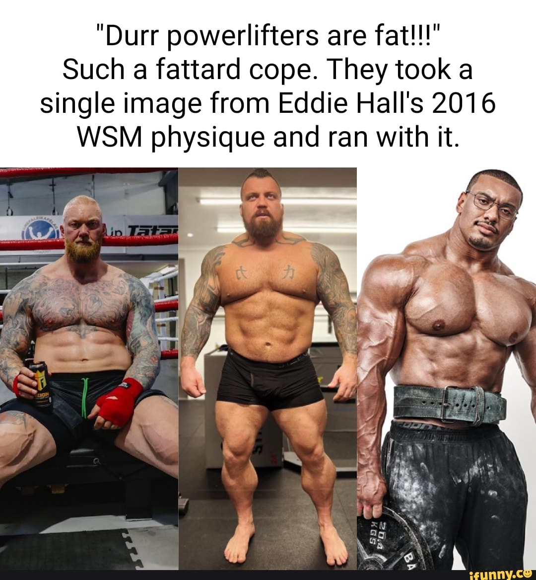 durr-powerlifters-are-fat-such-a-fattard-cope-they-took-a-single