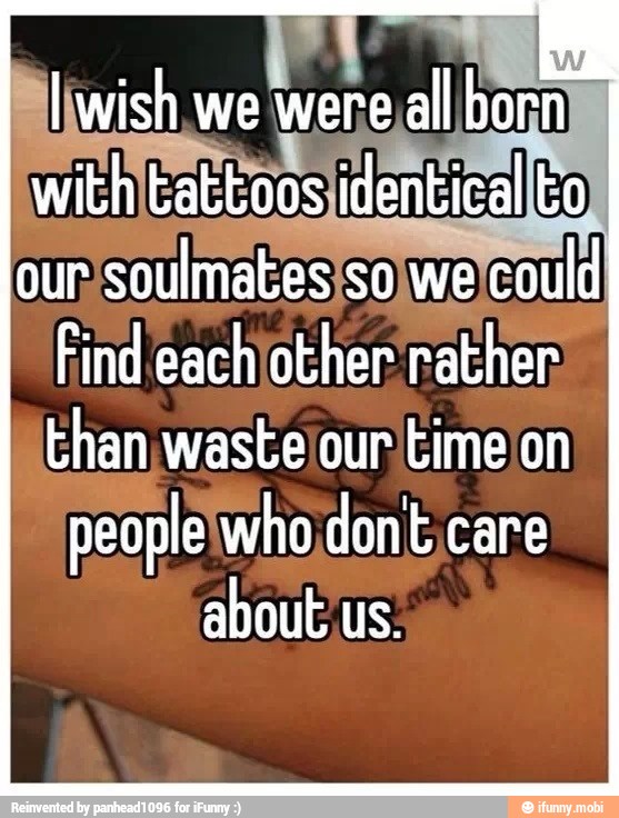 than wastelour time on
peopleiwho dont care
about: us.