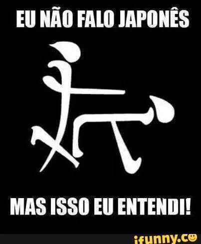 EM RAM EALO IAPONES
MAS EM ENTENDE