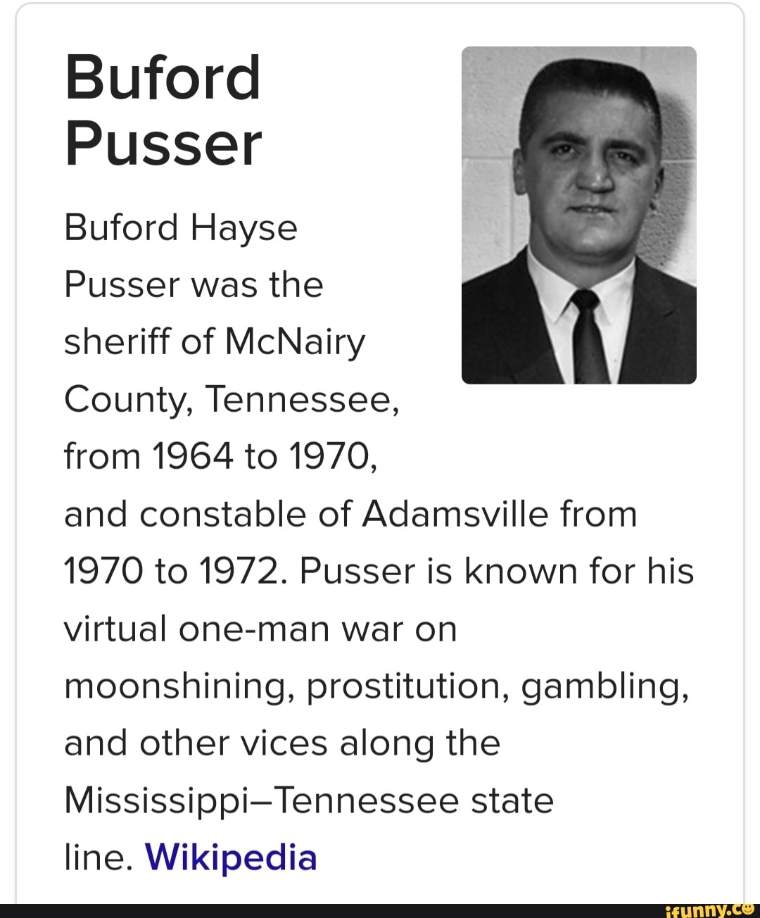 Buford Pusser Buford Hayse Pusser Was The Sheriff Of McNairy County Tennessee From To