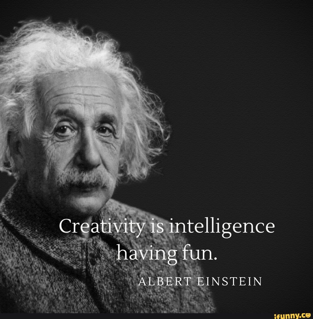 Instagram Post - Creativity is intelligence having fun. ALBERT EINSTEIN ...