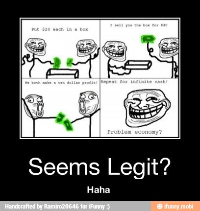 Seems Legit? - Haha