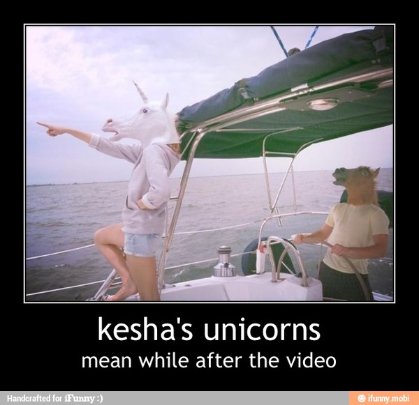 kesha's unicorns
mean while after the video - kesha's unicorns
mean while after the video