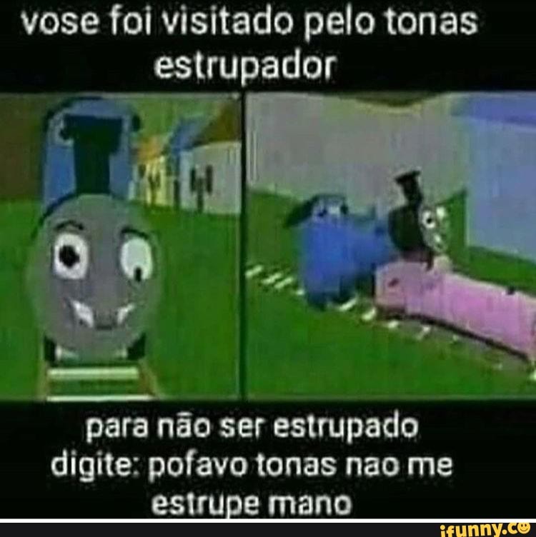 vose foi visitado pelo tonas
estrupador
para não ser estrupado
digite: pofavo tonas nao me
estrupe mano