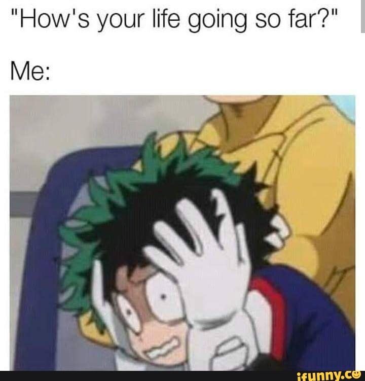 "How's your life going so far?" Me seo.title