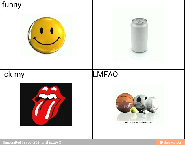 ifunny
1 LMFAO!