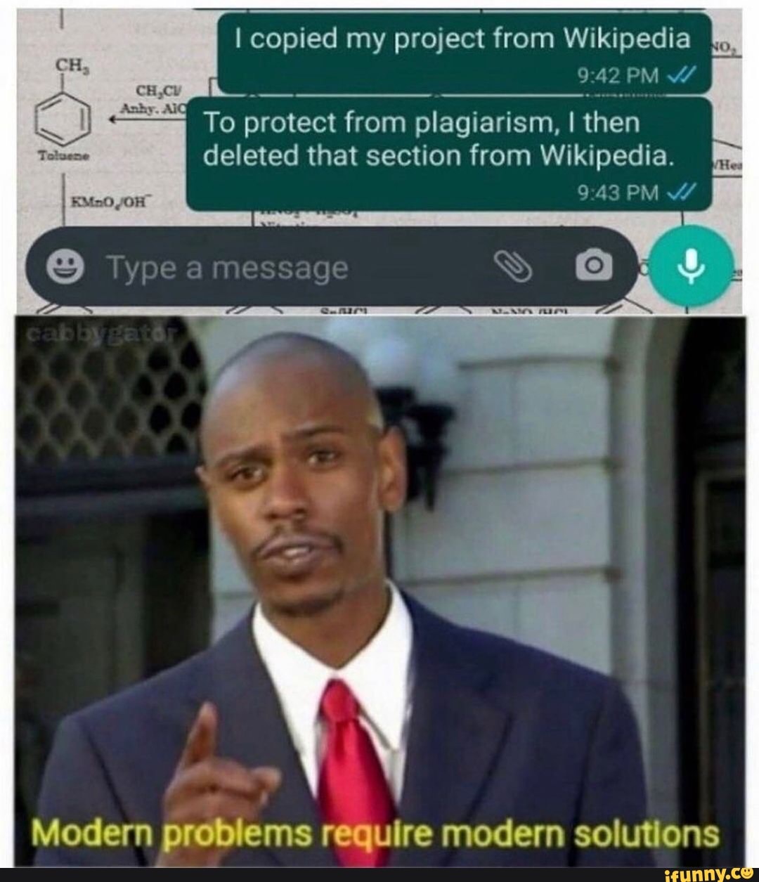 I copied my project from Wikipedia
9.42
PM
To protect from plagiarism, I then deleted that section from Wikipedia.
PM W/
Modern problems require modern solutions