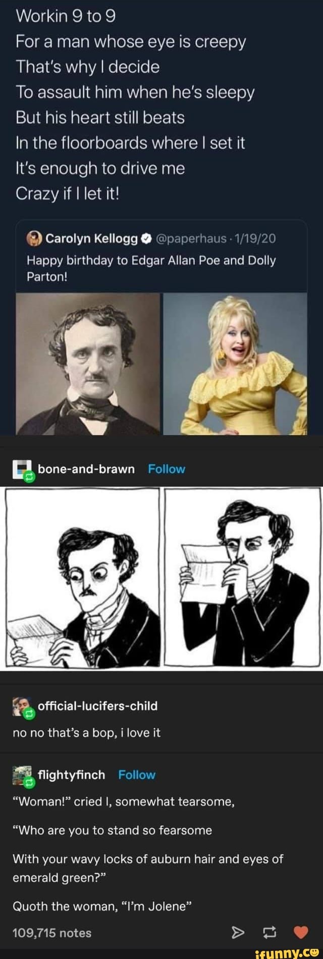 Workin 9 to 9 For man whose eye is creepy That's why I decide To