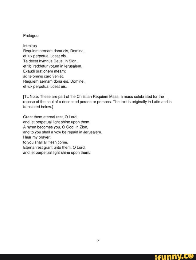 Prologue Introtus Requiem aernam dona eis, Domine, et ux perpetua