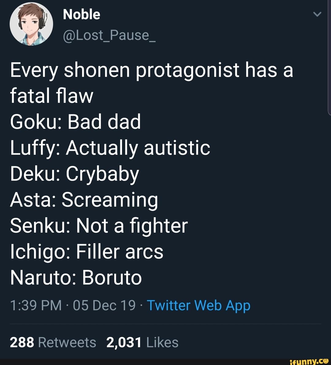 Lostpause Every Shonen Protagonist Has A Fatal Flaw Goku