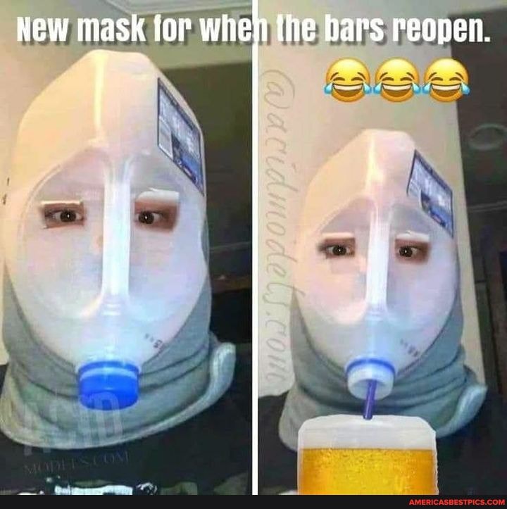 Hew mask for when the bars reopen.