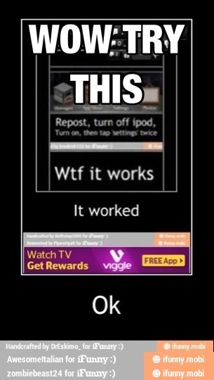 cum I Wtf it works
It worked