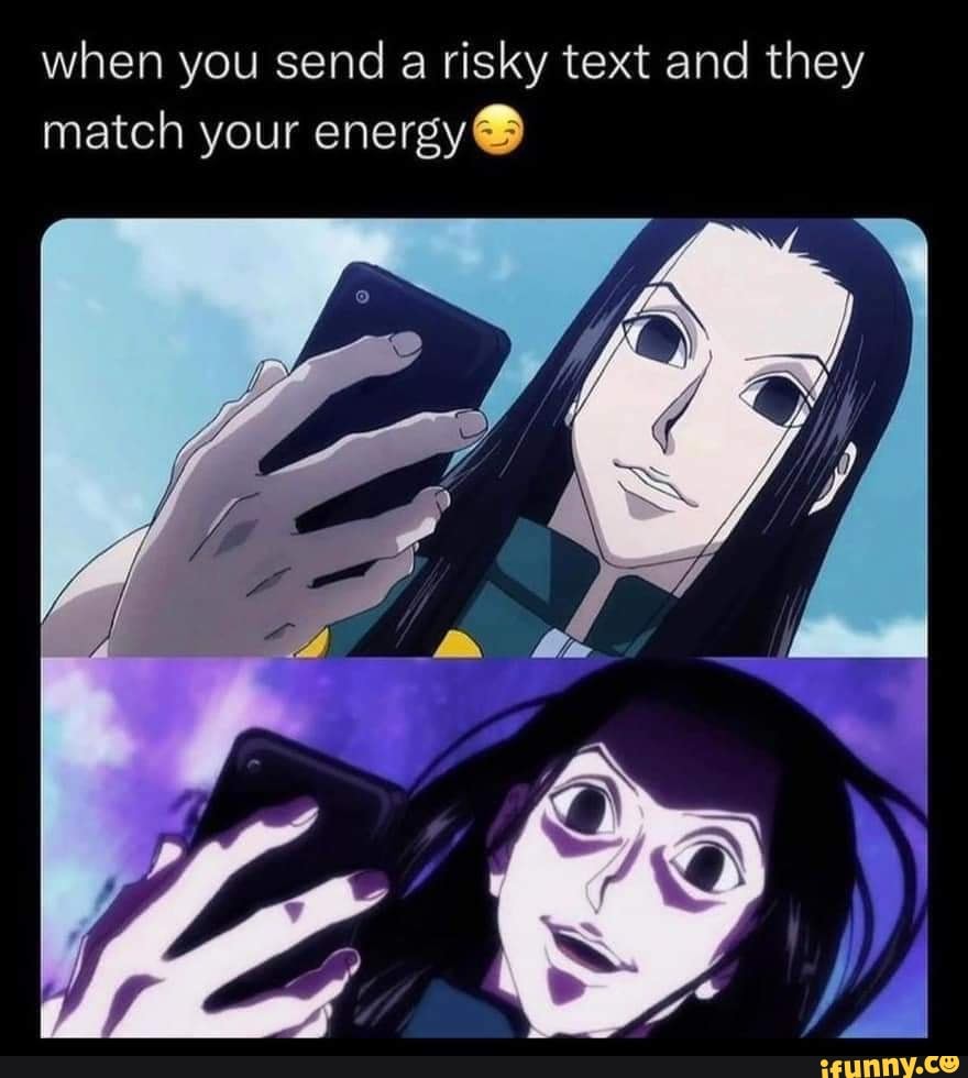 When you send a risky text and they match your energy - iFunny