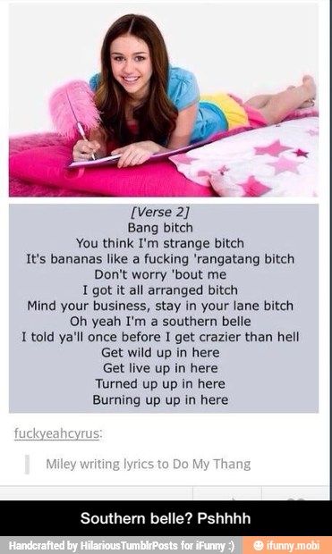 Bang bitch
You think I'm strange bitch
It's bananas like a fucking 'rangatang bitch
Don't worry 'bout me
I got it all arranged bitch
Mind your business, stay in your lane bitch
Oh yeah I'm a southern belle
I told ya'll once before I get crazier than hell
Get wild up in here
Get live up in here
Turned up up in here
Burning up up in here - Southern belle? Pshhhh