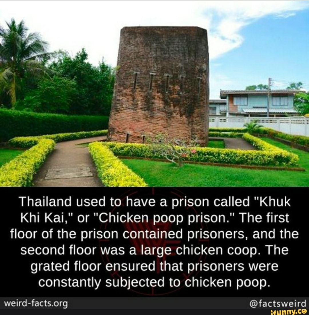 Khi Kai," or "Chicken poop prison." The first floor of the prison