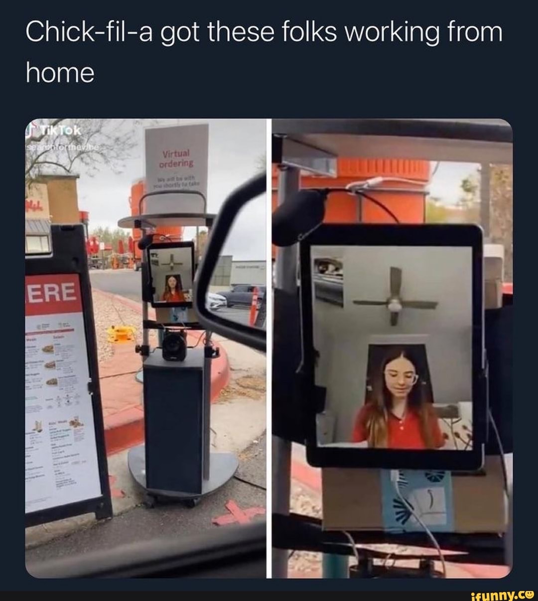 Chickfila got these folks work ne from home Yik Tok )