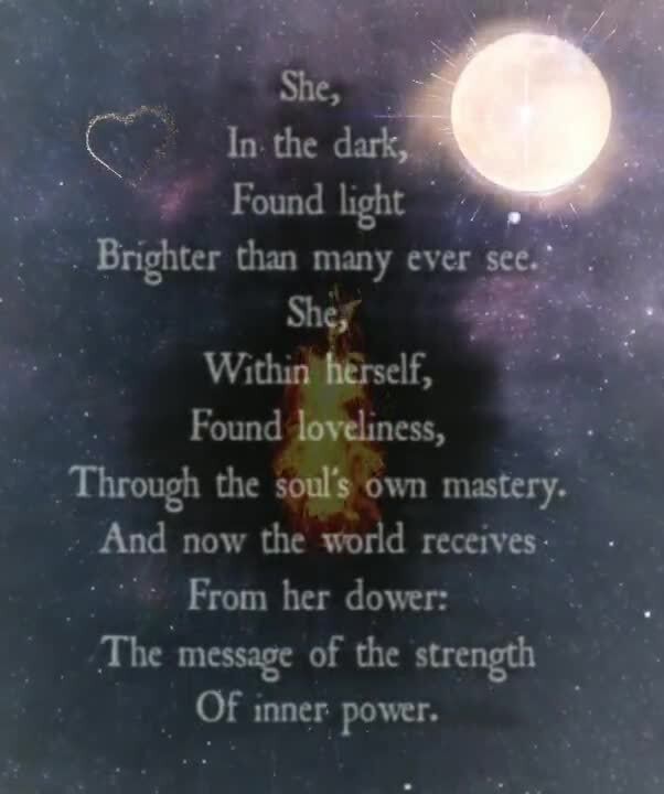 She, G In- the dark Found light Brighter than many ever see. She ...