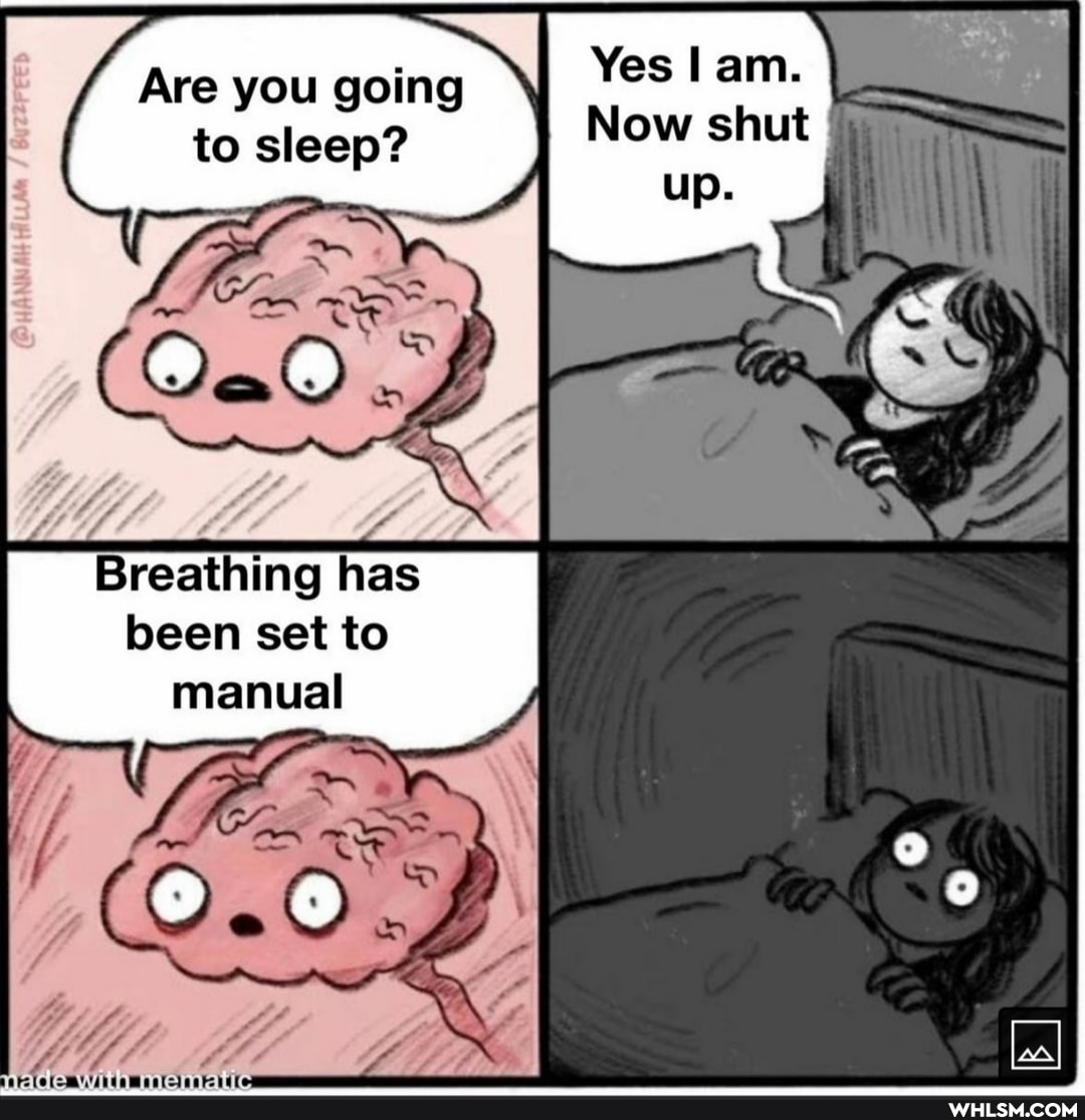Are you going
Yes lam.
Now shut to sleep?
Now shut
Breathing has been set to manual