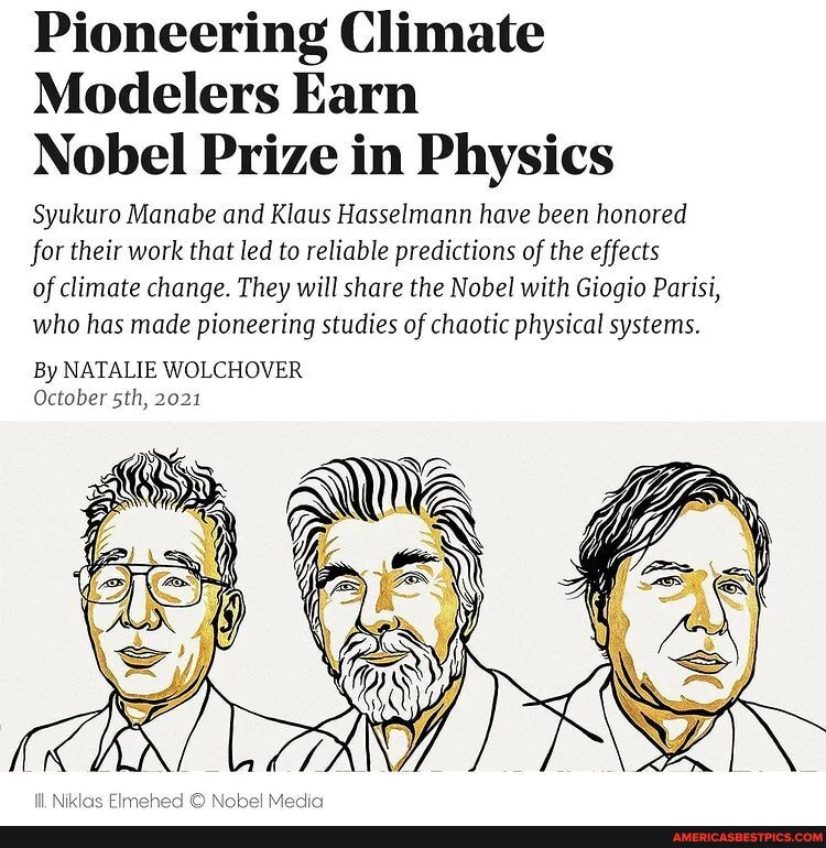 Pioneering Climate Modelers Earn Nobel Prize in Physics Syukuro Manabe