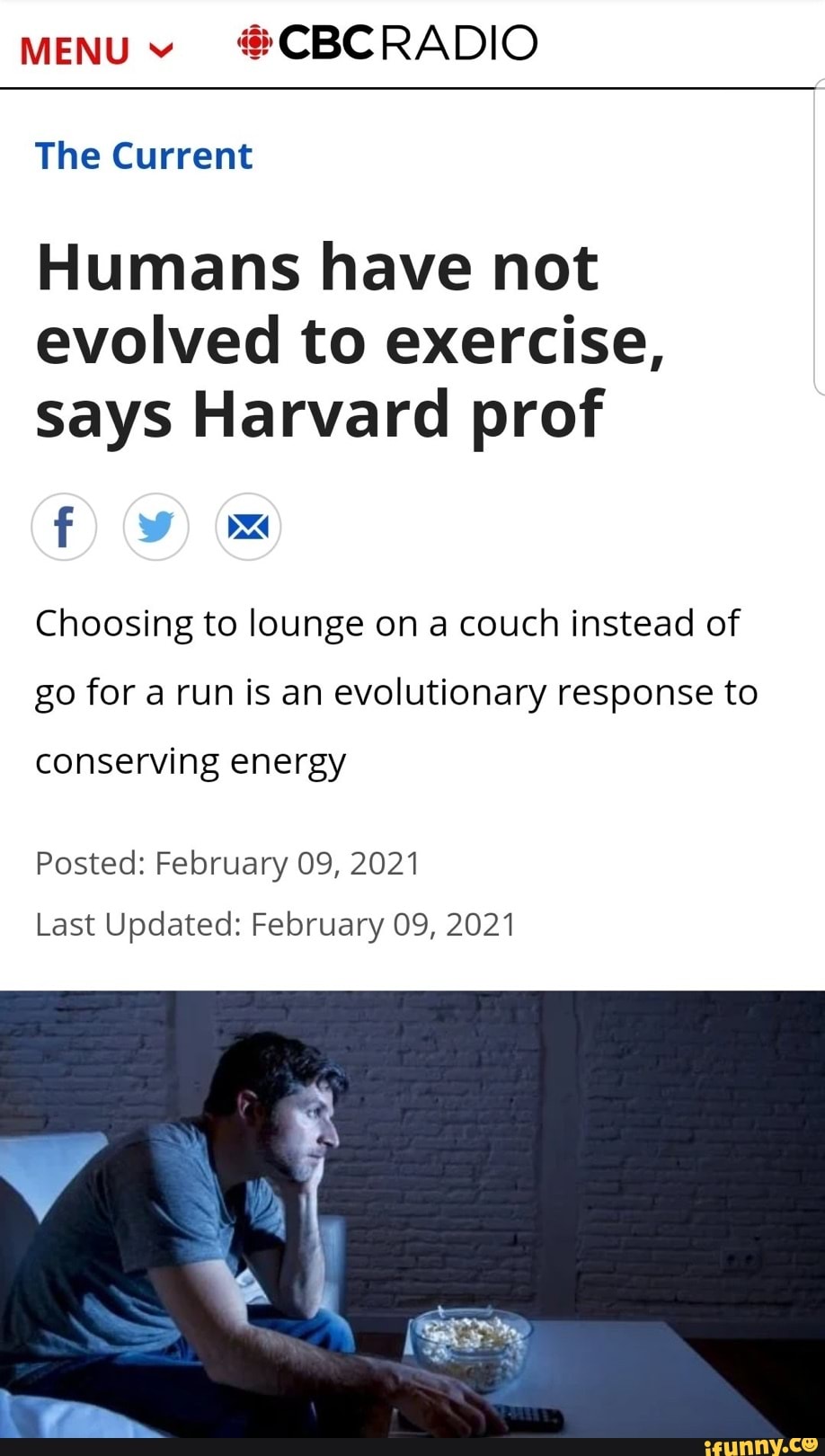 Menuy Cbcradio The Current Humans Have Not Evolved To Exercise Says Harvard Prof F Ww Ox