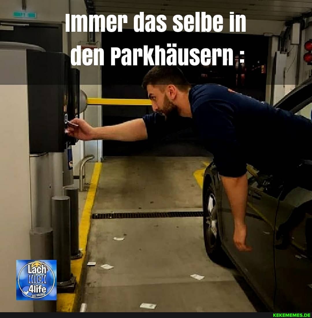 Immer das selbe in den Parkhäusern :
\ Alife